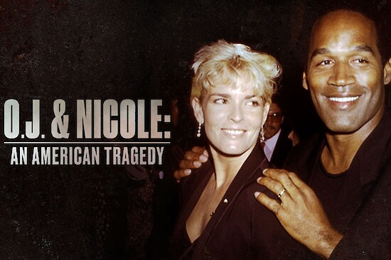 OJ & Nicole: An American Tragedy
